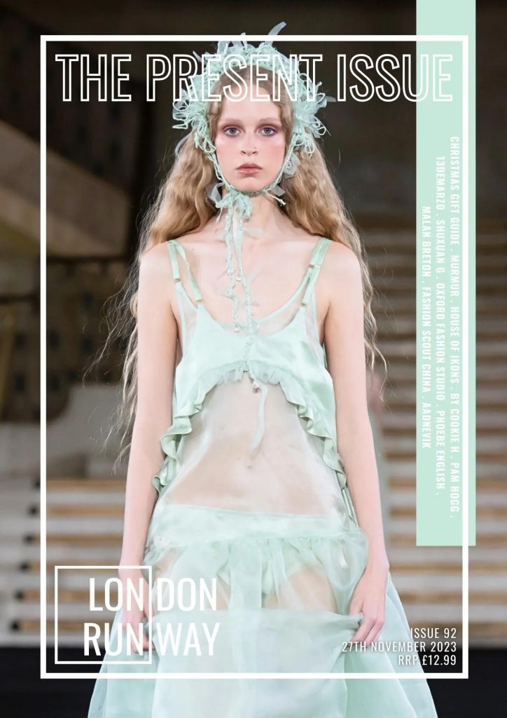 The Present Issue, London Runway, Nov 2023